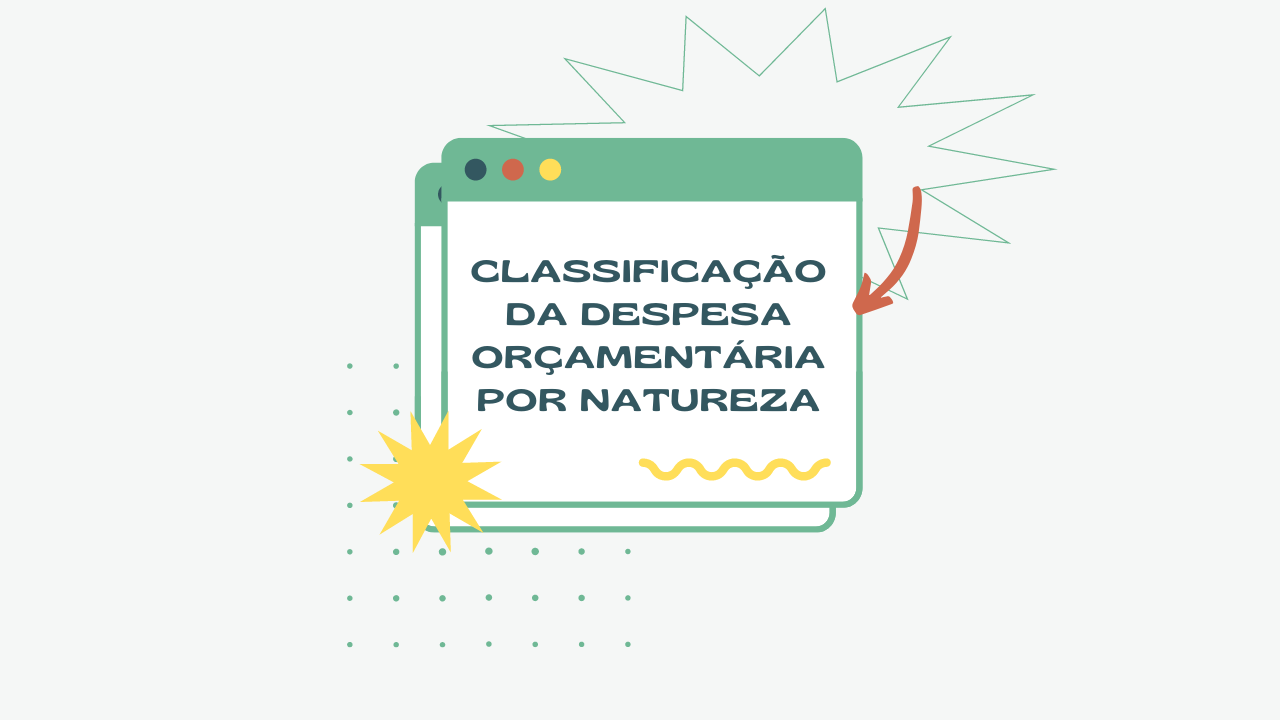 Classificação da Despesa Orçamentária por Natureza